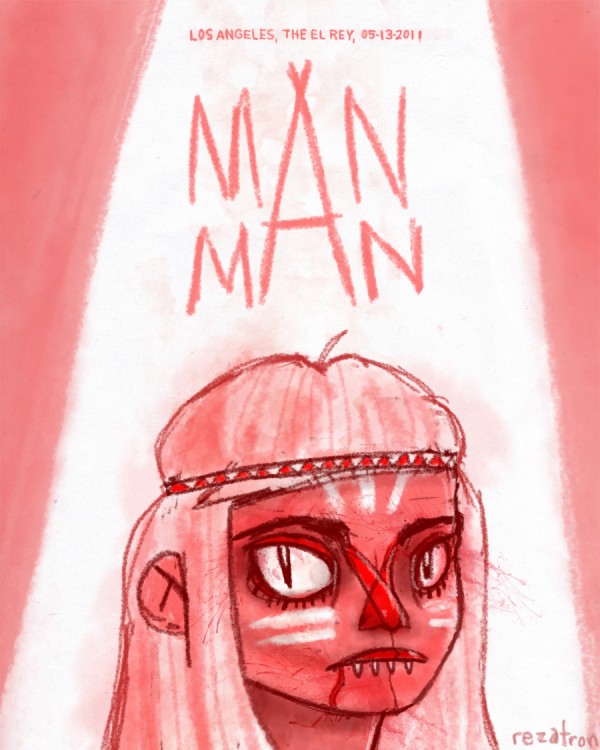 MAN MAN 600x750 Man Man Tribute Poster