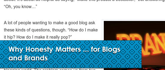 Why Honesty Matters … for B 26 Best Brand & Business Tips Articles of June 2011