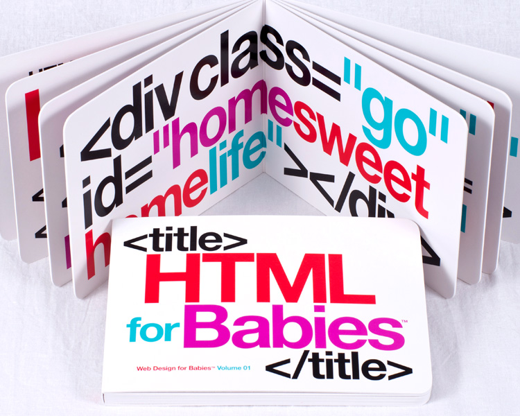 htmlforbabies 01 HTML for Babies™ board book