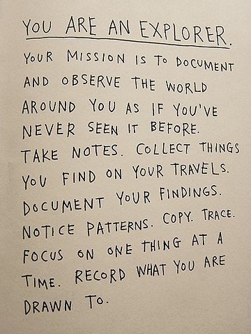 You are an explorer. tumblr ly5uwno8UD1qiqf01o1 400 You are an explorer.