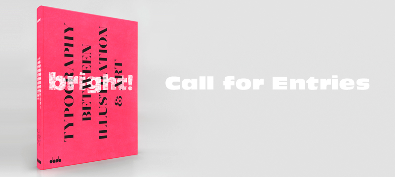Call for Entries – bright! & Poladarium 2013 1 MBD bright C4E2 Call for Entries – bright! & Poladarium 2013
