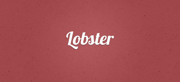 Lobster font pic on Design You Trust Lobster font 17 Must Have Free Fonts for Designers | Machoarts