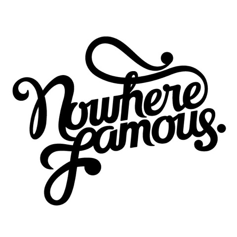  Nowhere Famous   Design