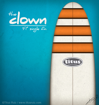 Tclown400 The Clown / 9´1 single fin.