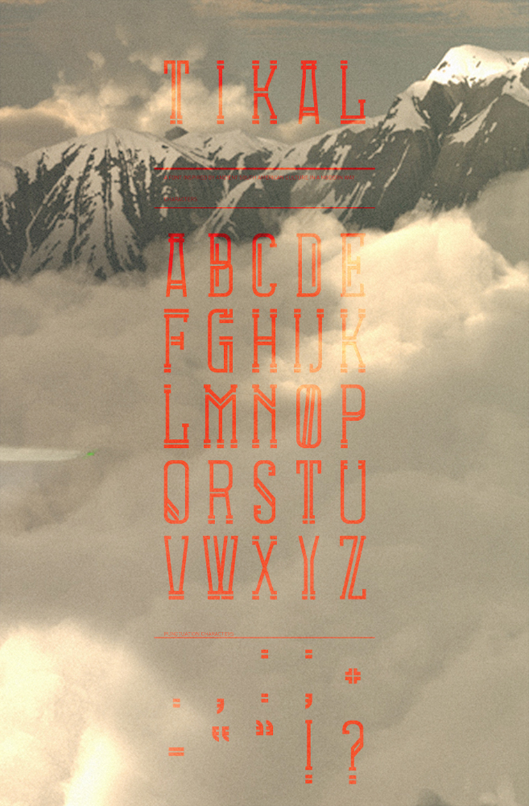 TIKAL typeface $10 Char smaller TIKAL typeface $10
