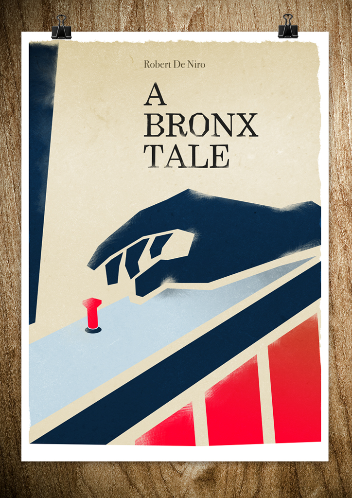 bronx3 A Bronx Tale, Kill Bill, Cape Fear   Posters by Rocco Malatesta