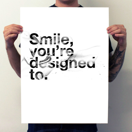 “Smile, you’re designed to.” by Dan Gordon tumblr m2w1bwT7hu1rse1ipo1 500 “Smile, you’re designed to.” by Dan Gordon