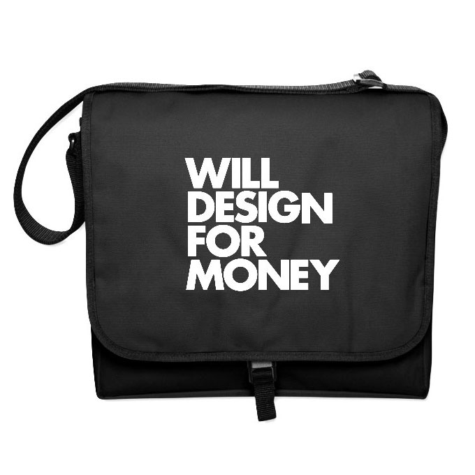 Will Design For Money Messenger Bag DESIGN FOR MONEY MESSENGER BAG Will Design For Money Messenger Bag