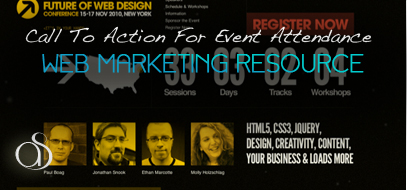 best ways to increase event attendance sign ups by improving call to action 2012 407x190 pic on Design You Trust best ways to increase event attendance sign ups by improving call to action 2012 407x190 How To Increase Conversion by Improving Your Call To Action Design