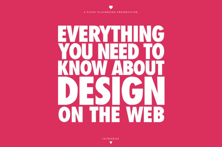 Everything You Need to Know About Design on the Web everything you need to know about design on the web 750x498 Everything You Need to Know About Design on the Web