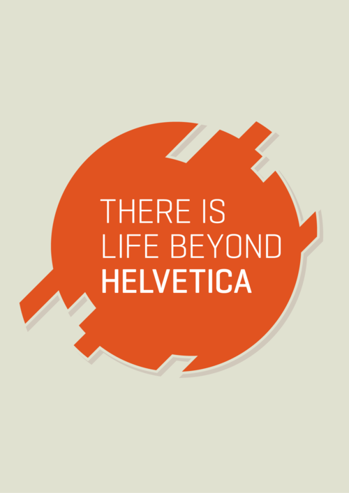 There is life beyond Helvetica tumblr m47wd66UzD1rse1ipo1 500 There is life beyond Helvetica