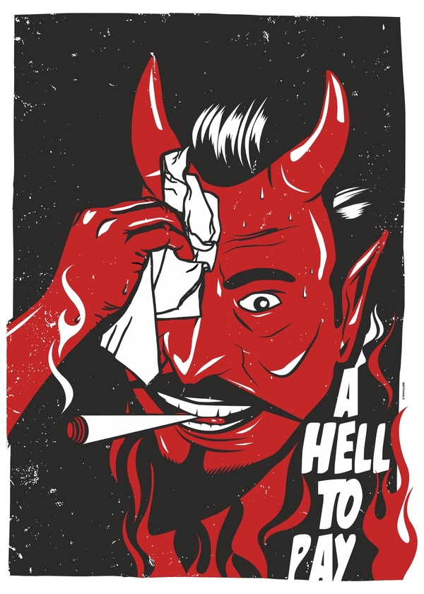 0126 A Hell To Pay Silkscreen Poster