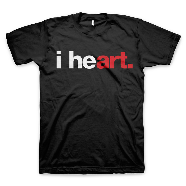I He(art) T Shirt I HEART ART I He(art) T Shirt
