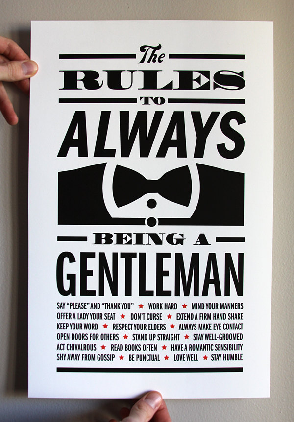 The rules to always being a gentleman. il fullxfull.304264632 The rules to always being a gentleman.
