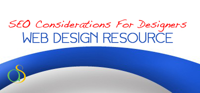 best seo considerations for web design search engine optimization resource ever 2012 407x190 SEO Tips For Designing A Website