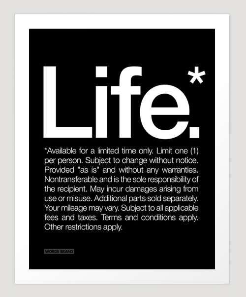 Life* Available for a limited time only. Art Print life print Life* Available for a limited time only. Art Print