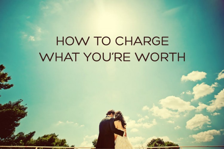 how to charge what youre worth 1 750x500 How to charge what youre worth! @MediaNovak