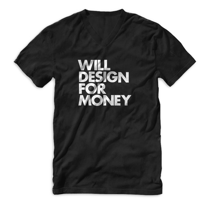 Will Design For Money V Neck T Shirts DESIGN FOR MONEY BLK VNECK 750 Will Design For Money V Neck T Shirts