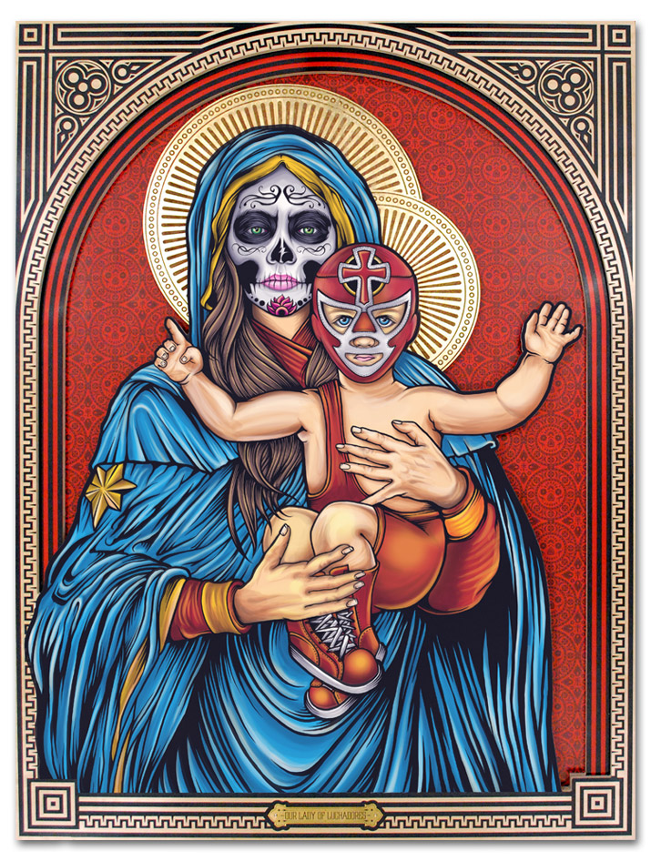 Our Lady of Luchadores Our Lady1 Our Lady of Luchadores