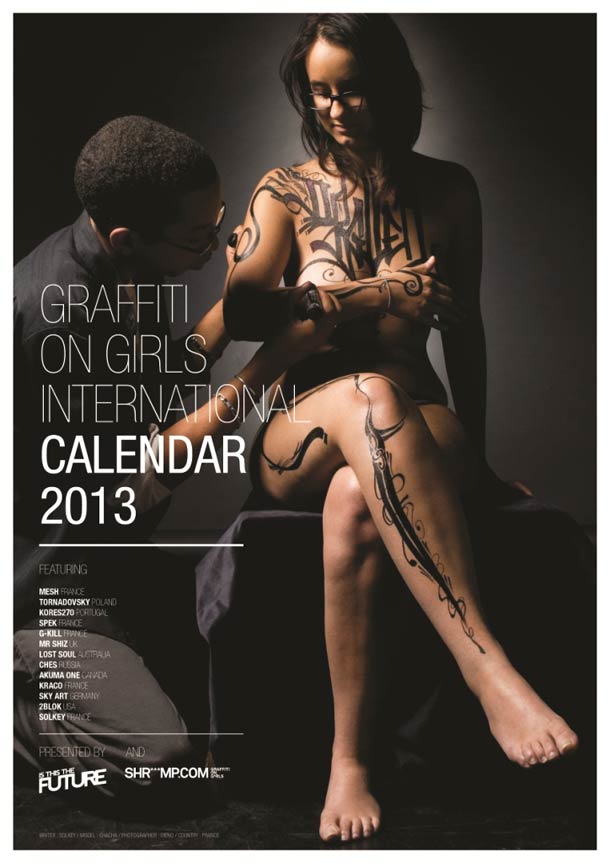 Graffiti on Girls 2013 Calendar ! Graffiti on Girls 2013 Calendar 1 Graffiti on Girls 2013 Calendar !