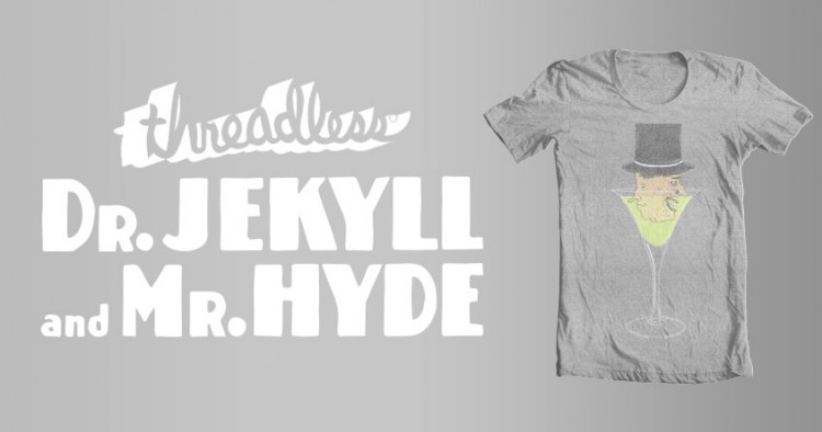 sdf 750x394 http://beta.threadless.com/jekyllandhyde/jh 2/
