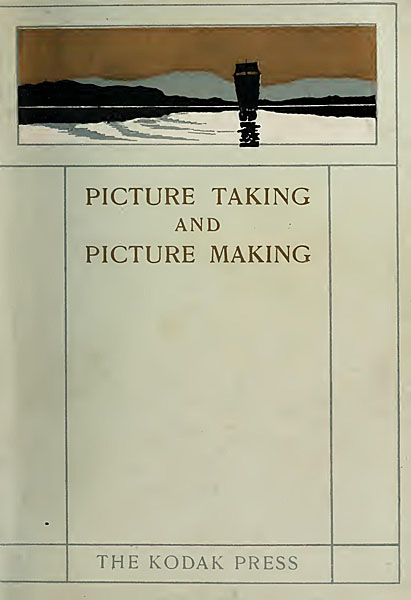 How to Make Good Pictures (USA editions) 1898 How to Make Good Pictures (USA editions)