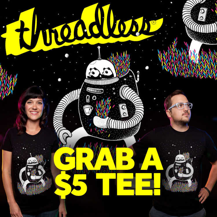 Tell us why you love Threadless tees and we'll give you one for $5!