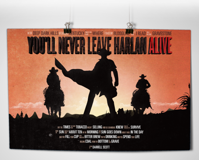 Youll never leave Harlan Alive Poster 3 650x524 Youll never leave Harlan Alive