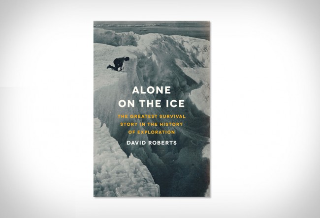 Alone on the Ice: The Greatest Survival Story in the History of Exploration alone on the ice large 650x444 Alone on the Ice: The Greatest Survival Story in the History of Exploration