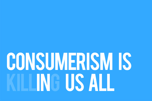 7 Ways to Stop Buying Things You Don’t Need consumerism1 7 Ways to Stop Buying Things You Don’t Need