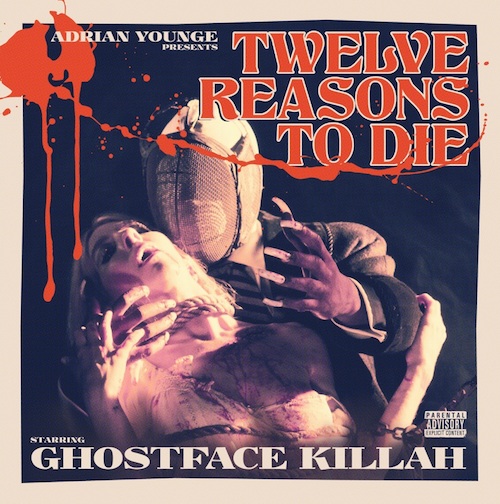 Ghostface Killah Twelve Reasons To Die (Full Album Stream) ghostface killah twelve reasons to die cover Ghostface Killah Twelve Reasons To Die (Full Album Stream)