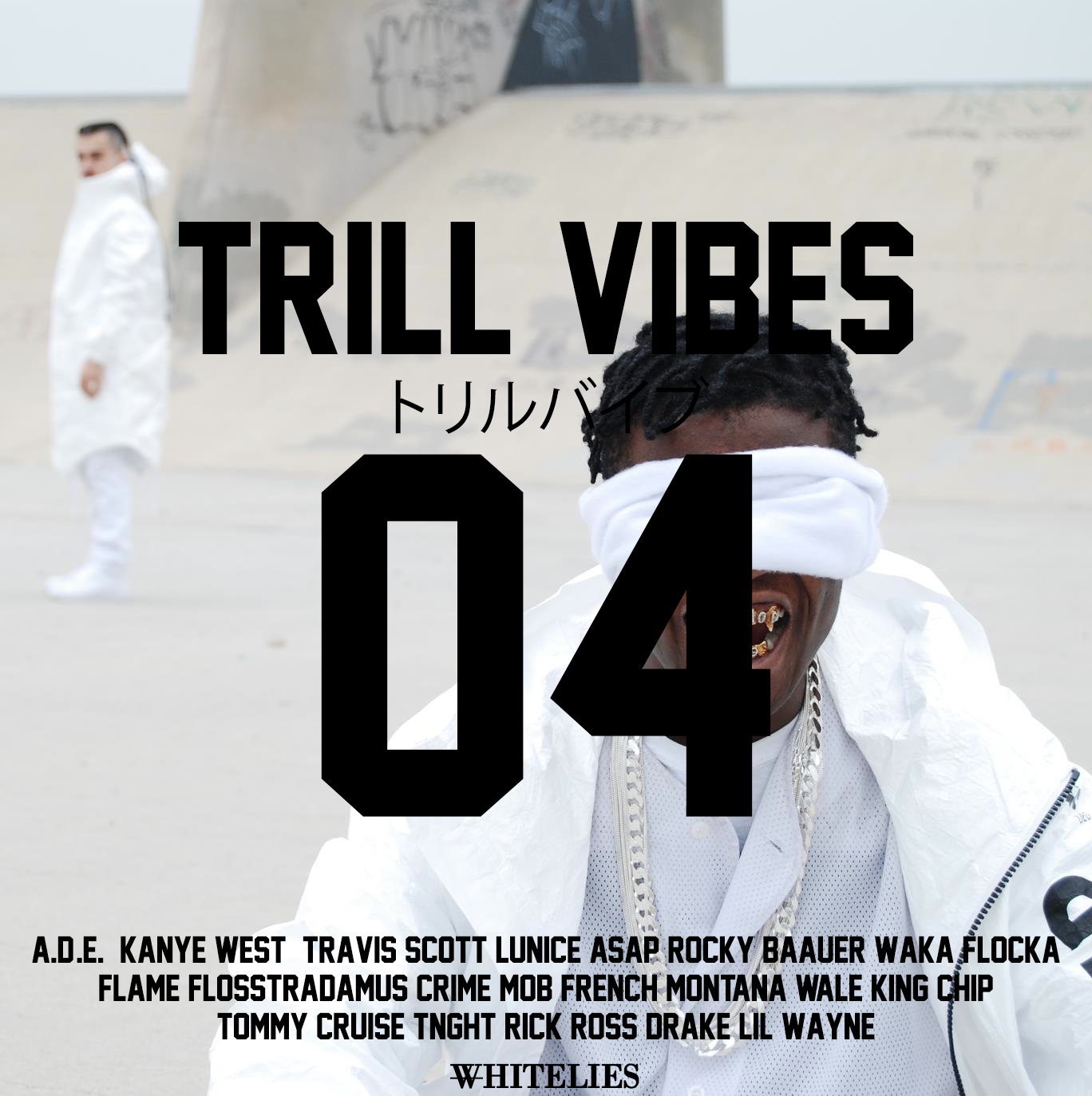 trill vibes1 TRILL VIBES #4 – 四月