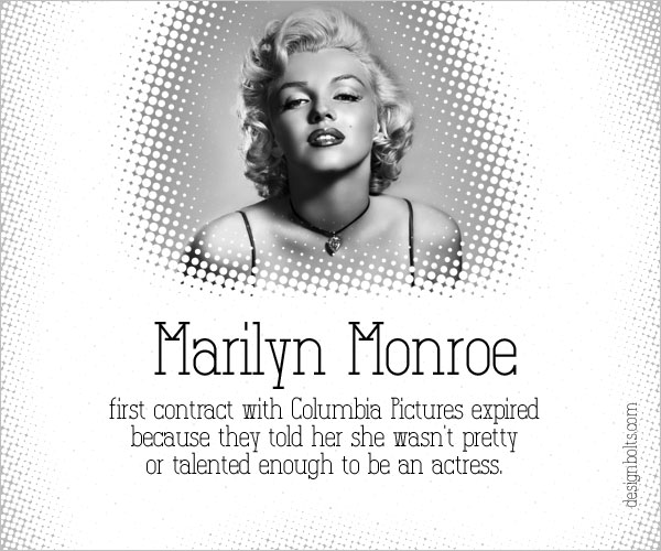 Marilyn Monroe Famous Failure Famous Failures of the Most Famous & Successful Personalities 