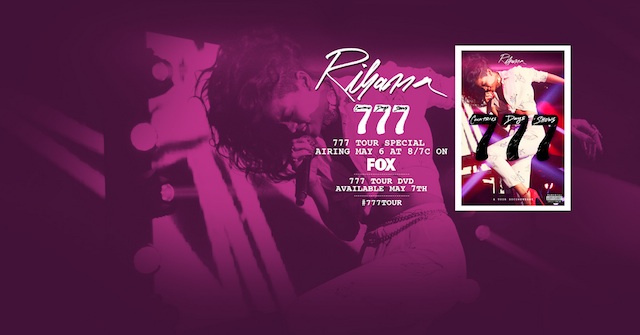 Rihanna’s 777 World Tour Documentary Extended Preview by Fox rihanna 777 dvd cover Rihanna’s 777 World Tour Documentary Extended Preview by Fox