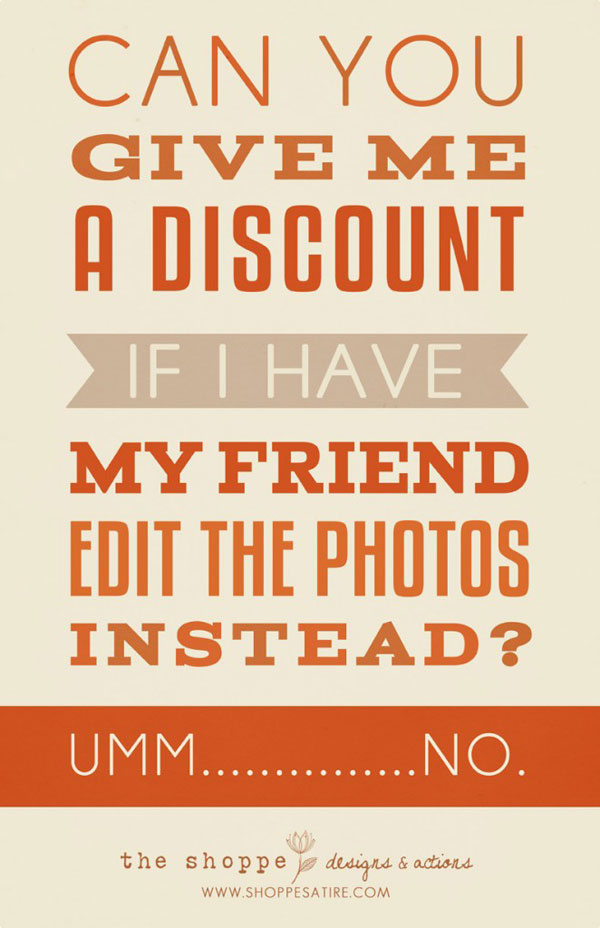 Sarcastic Quotes about Photographers 18 Stupid Remarks That Pisses Off Photographers
