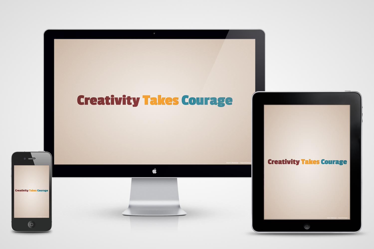creativity multi device mock1 Creativity Takes Courage   Wallpaper