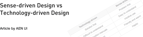 Sense driven Design vs Technology driven Design sensetechnology DYT Sense driven Design vs Technology driven Design
