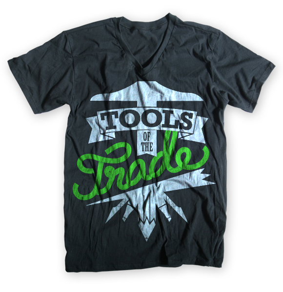 Tools of The Trade Type Shirt Experimentation. Tools Shirt 02 Tools of The Trade Type Shirt Experimentation.