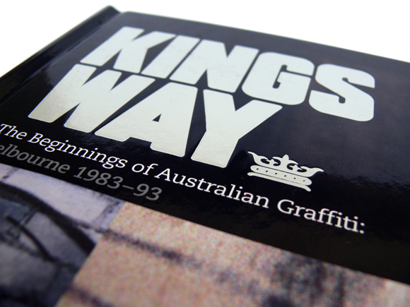 dyt kw pic on Design You Trust dyt kw Kings Way The Beginnings of Australian Graffiti (Melbourne)