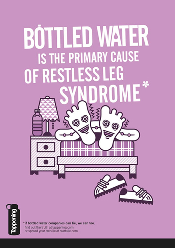 tappening ad2 pic on Design You Trust tappening ad2 Bottled Water is the Primary Cause of Restless Leg Syndrome