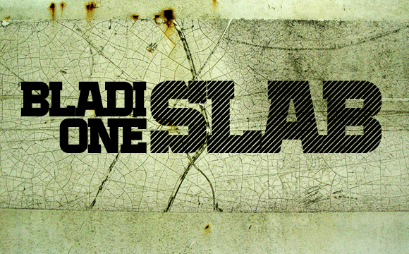 BladiOne4FSlabIntro Bladi One Slab 4F
