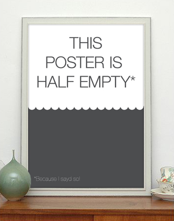 this poster is half empty design