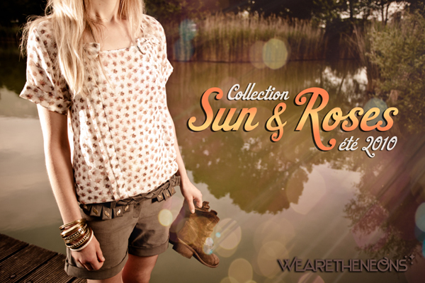 WearetheneonsEte2010600px WEARETHENEONS – “Sun and roses” – Summer Collection 2010