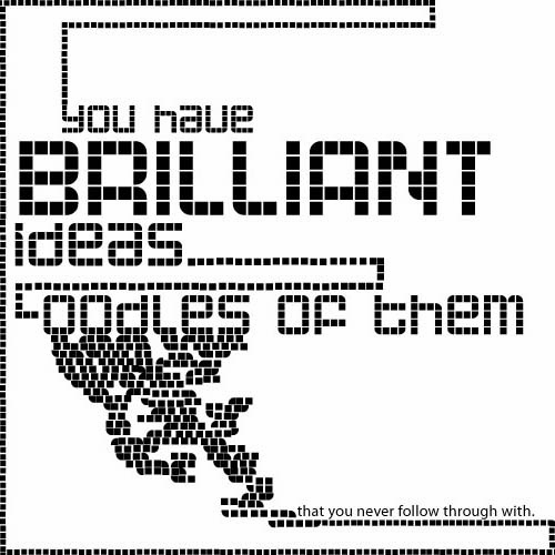 brilliantideas 03 pic on Design You Trust brilliantideas 03 Grand Opening of OMG, Motivate me!