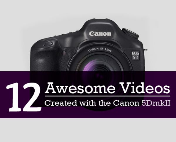 canonmk2 pic on Design You Trust canonmk2 12 Incredible Videos Shot With the Canon 5DmkII