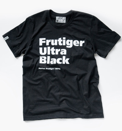 frutiger 01 pic on Design You Trust frutiger 01 New Type T shirts