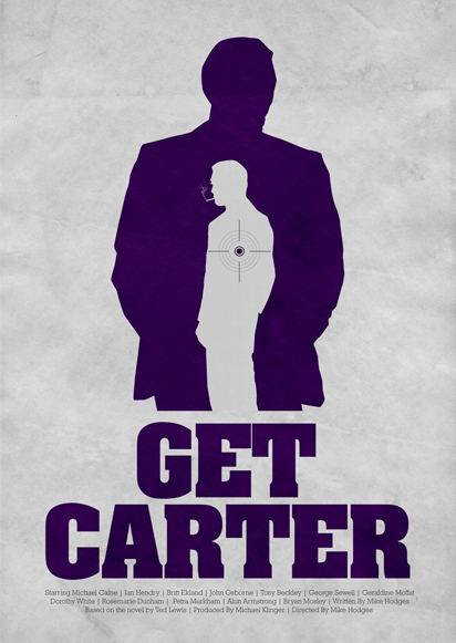 getcarterpostersforwebsite pic on Design You Trust getcarterpostersforwebsite Get Carter Prints (part of caine series for sale)