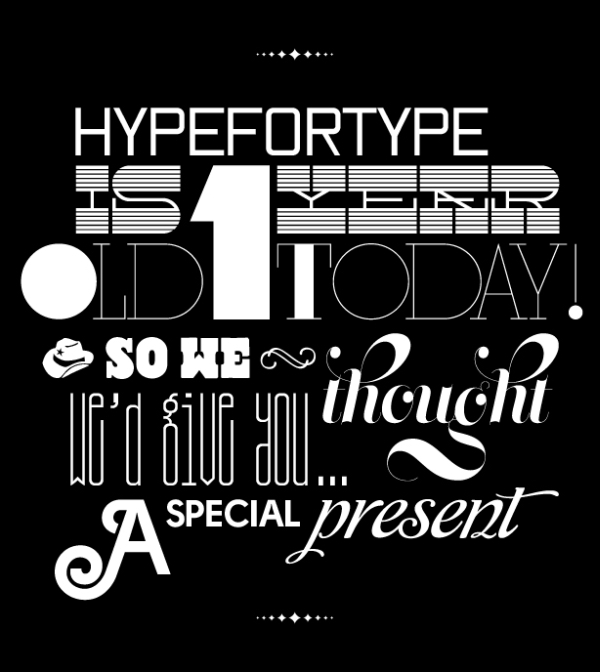 Happy Birthday Typefaces! hftblog Happy Birthday Typefaces!