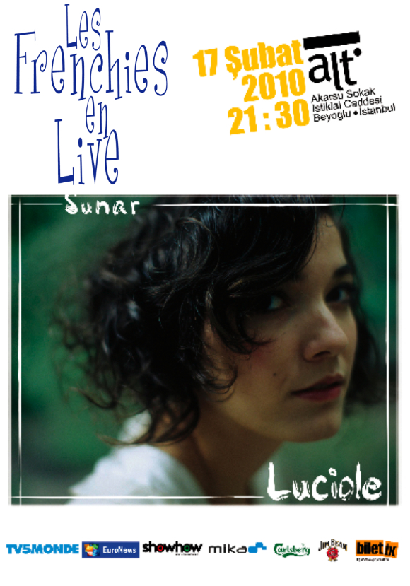 luciolelesfrenchiesenlive pic on Design You Trust luciolelesfrenchiesenlive LES FRENCHIES EN LIVE PRESENTS LUCIOLE FEBRUARY 17th, 2010 / ISTANBUL