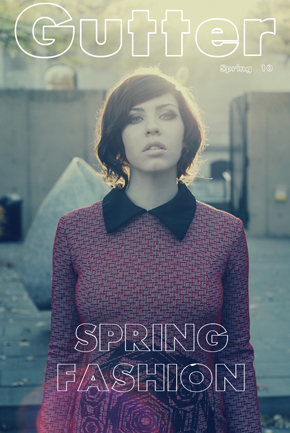springcover pic on Design You Trust springcover Gutter Magazines Spring Fashion issue is up!